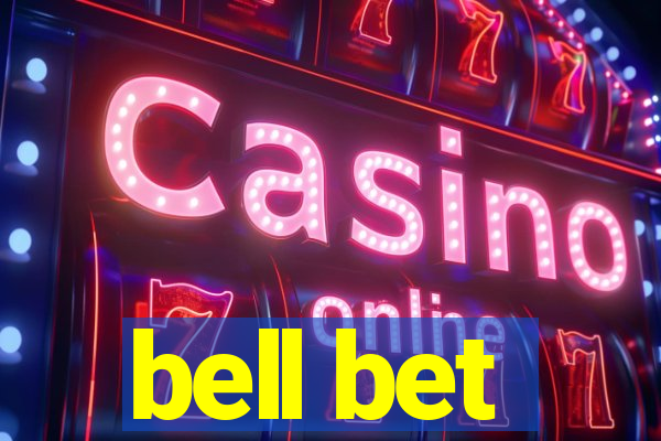 bell bet