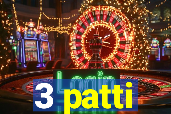 3 patti