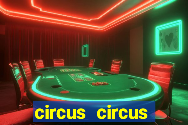 circus circus casino in las vegas