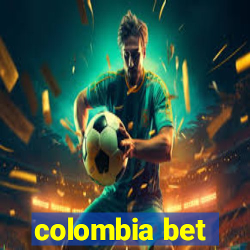 colombia bet