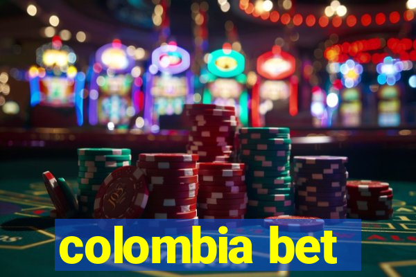 colombia bet