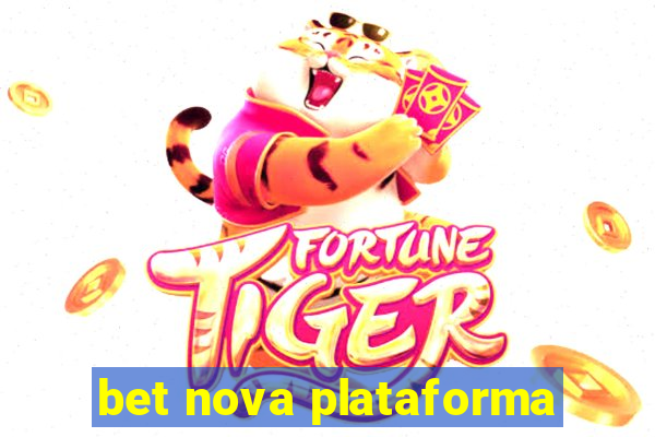 bet nova plataforma