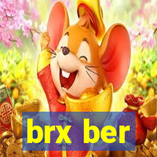 brx ber