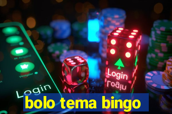 bolo tema bingo