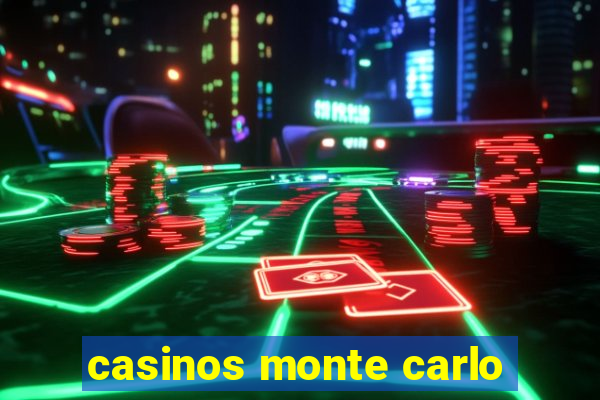 casinos monte carlo