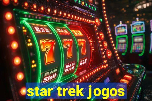 star trek jogos