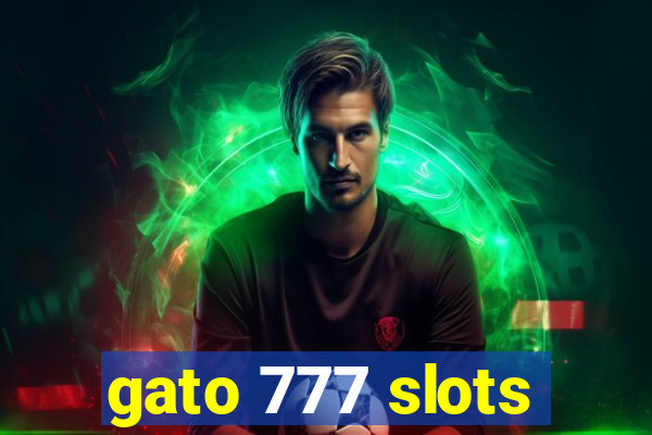 gato 777 slots