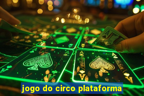 jogo do circo plataforma