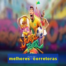 melhores corretoras de a莽玫es