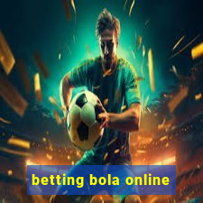 betting bola online