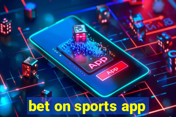 bet on sports app