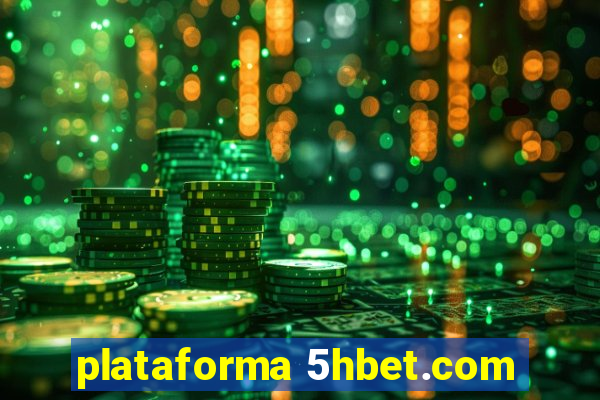 plataforma 5hbet.com