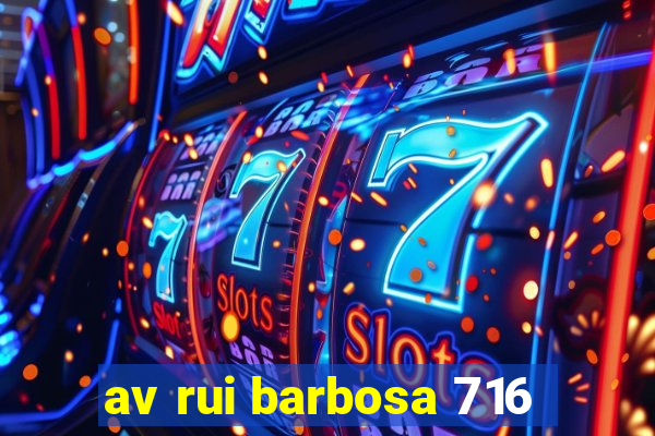 av rui barbosa 716