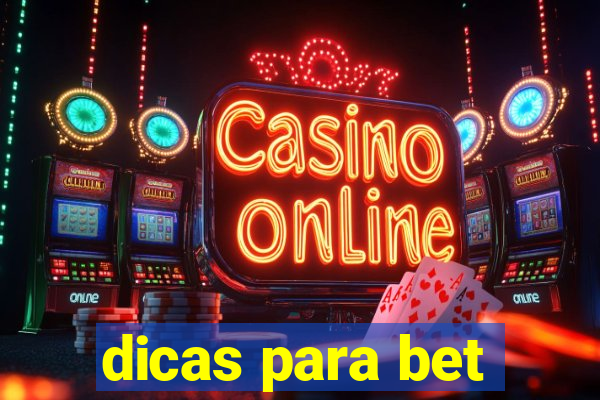 dicas para bet