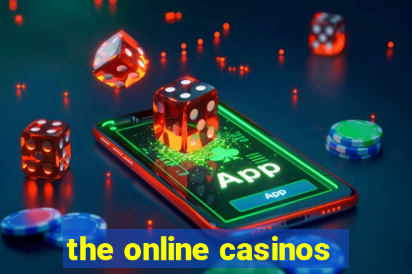 the online casinos