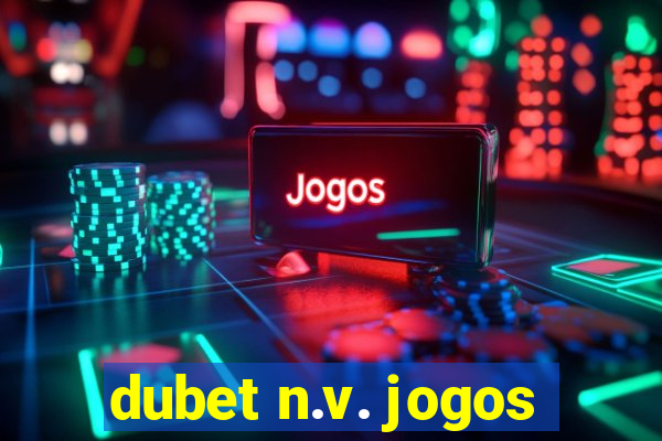 dubet n.v. jogos