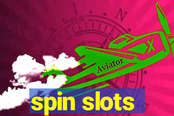 spin slots