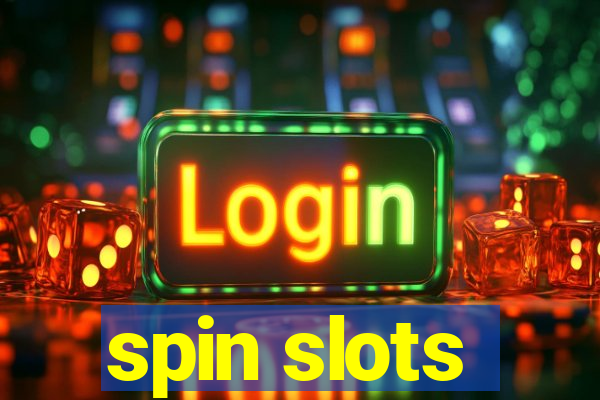 spin slots