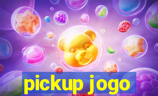 pickup jogo