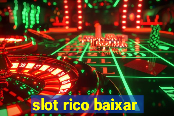 slot rico baixar