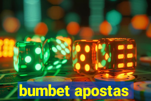 bumbet apostas