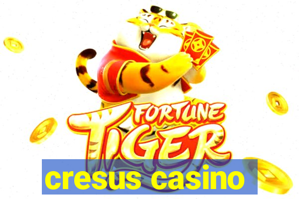 cresus casino