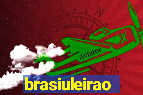 brasiuleirao