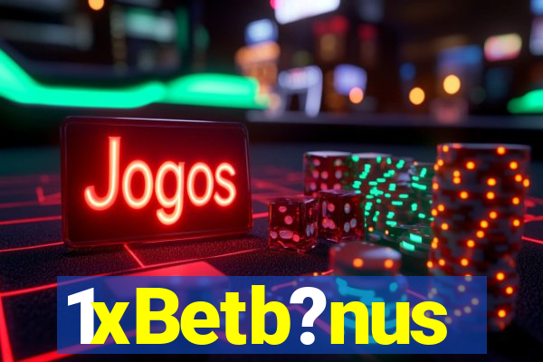 1xBetb?nus