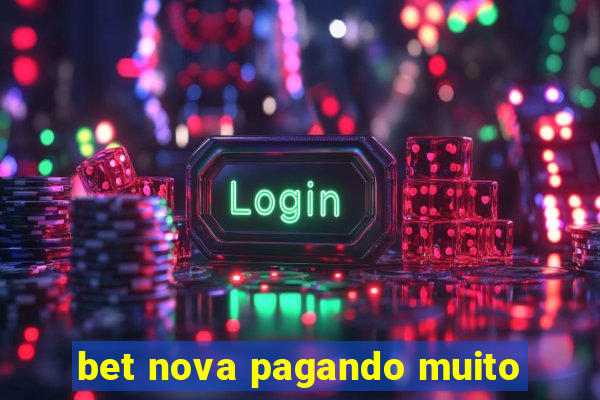 bet nova pagando muito