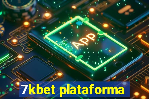 7kbet plataforma