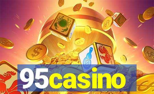 95casino