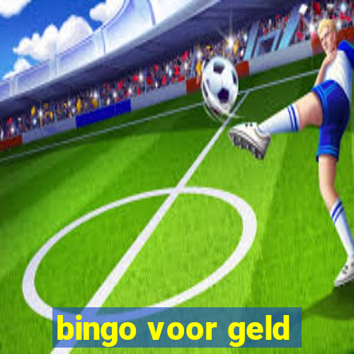 bingo voor geld