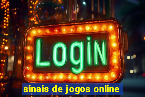 sinais de jogos online