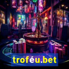 troféu.bet