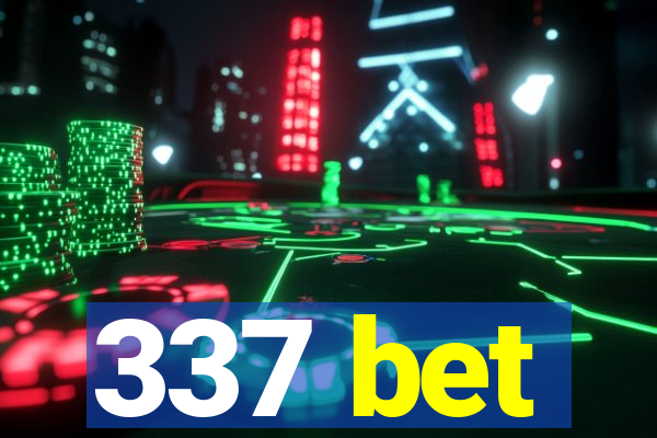 337 bet