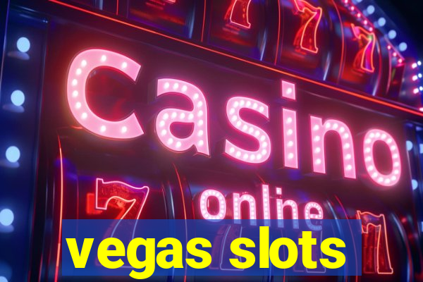 vegas slots