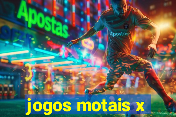 jogos motais x