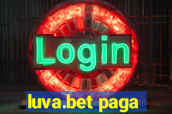 luva.bet paga