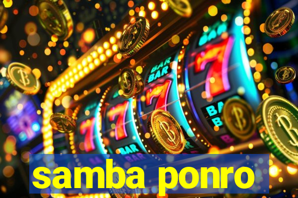 samba ponro