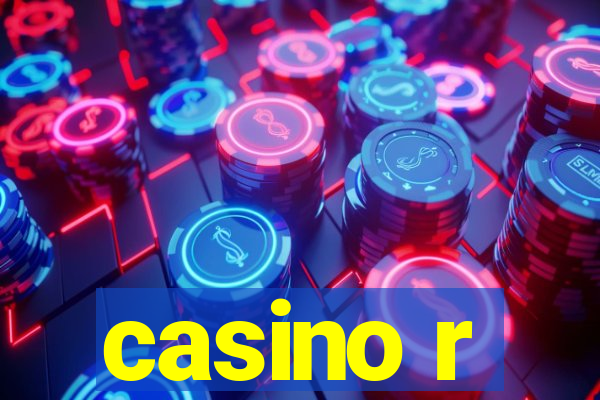 casino r