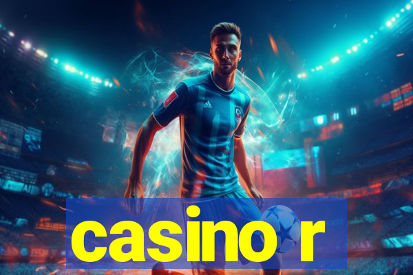 casino r