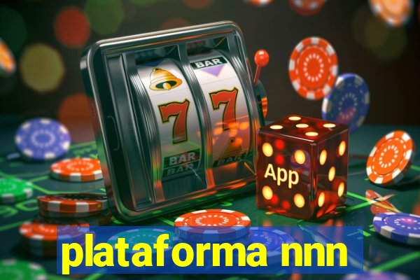 plataforma nnn