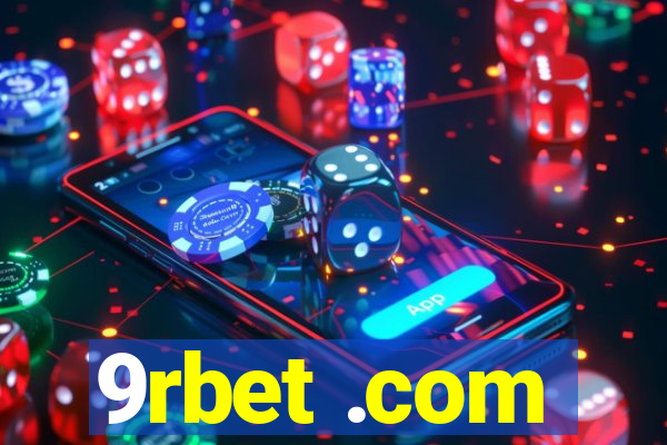 9rbet .com