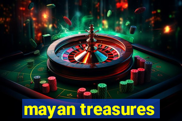 mayan treasures