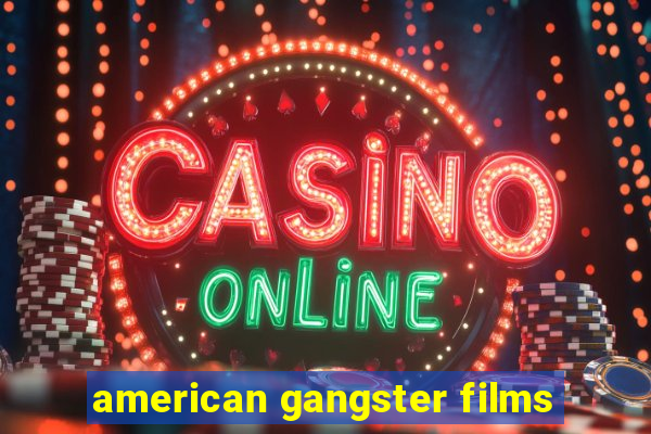 american gangster films