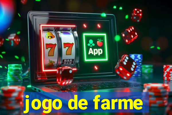 jogo de farme