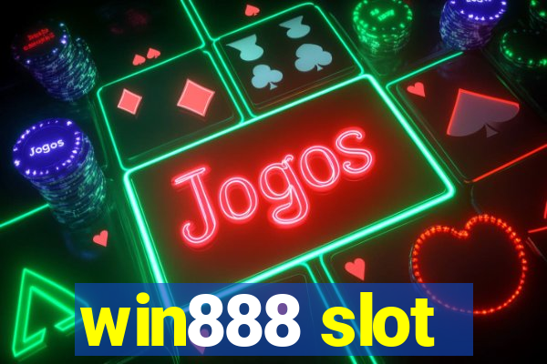 win888 slot