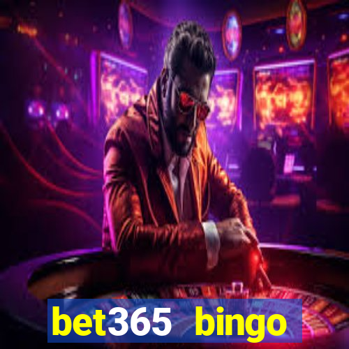 bet365 bingo android app