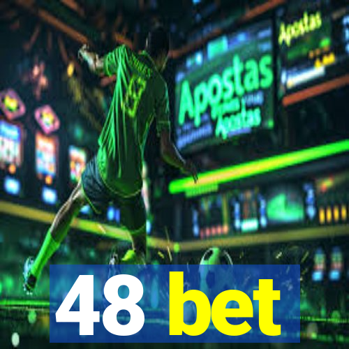 48 bet