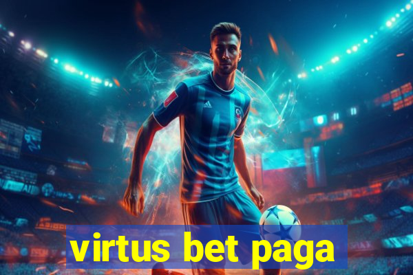 virtus bet paga